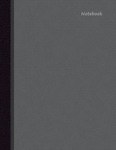 Leather Look - Large Composition Notebook: Paperback Notebook - College Ruled 120 Pages - 8.5" x 11" Grey with Black Vol 12