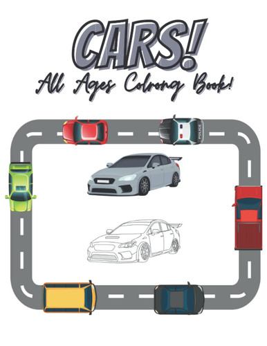 CARS! All Ages Coloring Book, 8.5 x 11 inches, 49 pages, Coloring Pages for Kids, Adults, Car Lovers , Bleed prevention pages