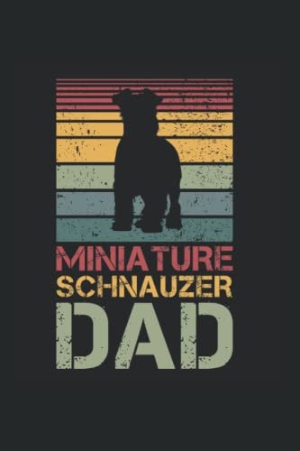 Miniature Schnauzer Dad: Ruled Notebook papà Diario Idea regalo Schnauzer in miniatura (Italian Edition)