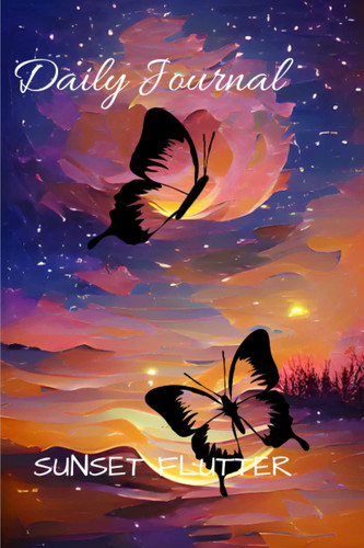 Daily Journal: Sunset Flutter