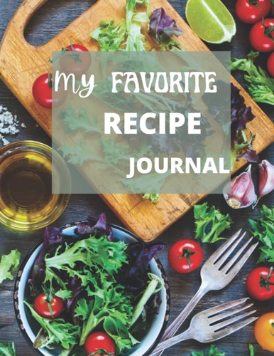 My Favorite Recipe Journal
