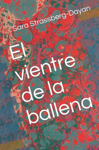 El vientre de la ballena drama en dos actos y cinco cuadros
