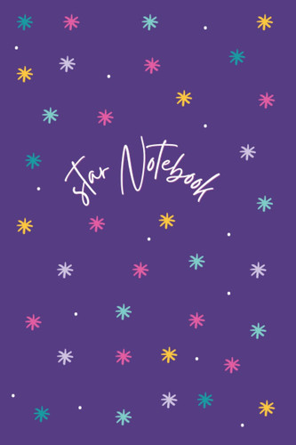 Cuaderno de Estrellas: Estrellas (Spanish Edition)