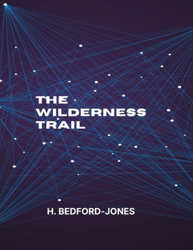 The Wilderness Trail