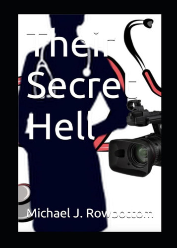 Their Secret Hell