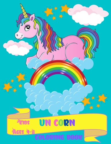 Unicorn Coloring Book: For Kids Ages 4-8