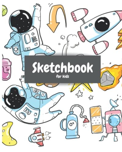 Sketchbook for Kids: High Quality Sketchbooks for kids