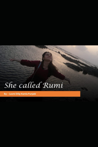 She called Rumi