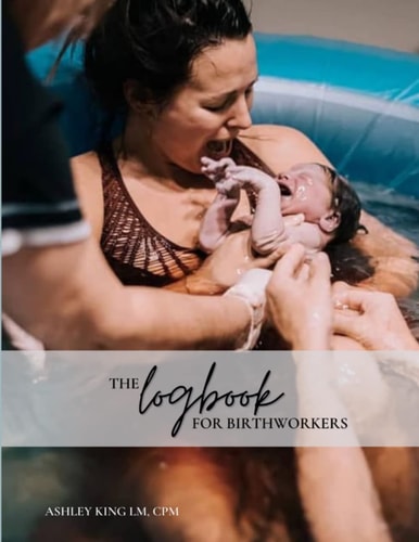 The Logbook for Birthworkers
