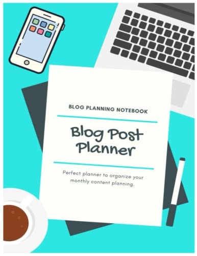 Blog Post Planner:Blog Planning Notebook,Social Media Marketing Blog Planner,Blogger Log, Blog Plan Sheets,For Planner to Organize your Monthly Content Planning.