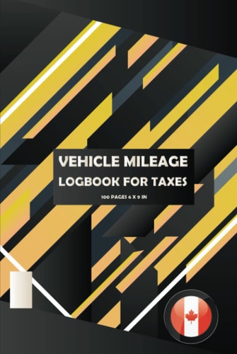 Mileage Log Book For Taxes: Log Book For Car, Mileage Tracker, Tracker for Business Auto Driving Record Books for Taxes Vehicle Expense -CA-H-16