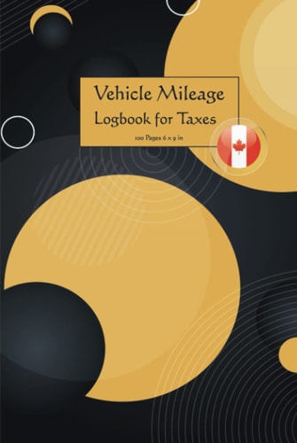 Mileage Log Book For Taxes: Log Book For Car, Mileage Tracker, Tracker for Business Auto Driving Record Books for Taxes Vehicle Expense -CA-H-41