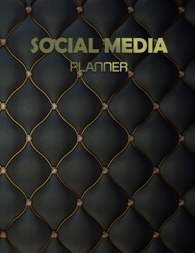 Social Media Planner: Social Media Posting Schedule & Content Planner / Organizer - UPDATED