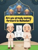 Are You Already Looking Forward to Ramadan? Ramadan Coloring Book For Kids, Countdown to Ramadan with Coloring Book is an Amazing Adventure for Your Child. Coloring Book For Toddlers And Preschool Kids, Great Ramadan Activity