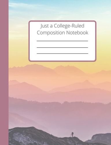 Just A College-Ruled Notebook: Sunset Mountains