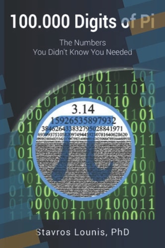 100.000 Digits of Pi: The numbers you didn't know you needed