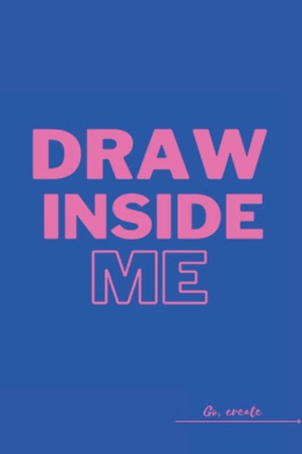 Notebook for drawing improve your creativity make your sketches Sketchbook 100 pages 6x9 Book Gift