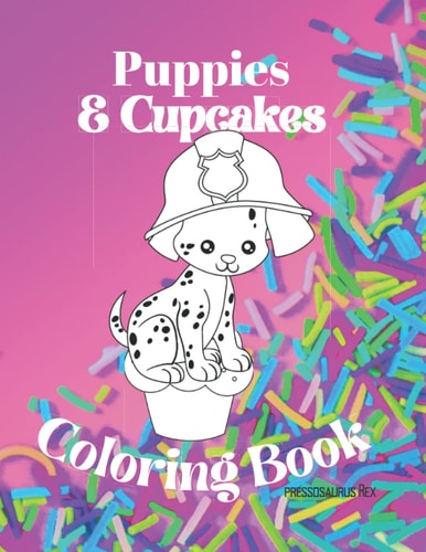 Puppies and Cupcakes Coloring Book