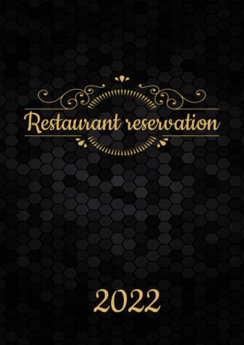 Restaurant reservation 2022: Daily restaurant diary 365 days A4 -black- 1 day = 2 pages -757 pages ,for Breakfast Lunch and Dinner Appointments (Italian Edition)