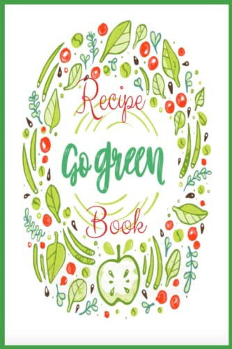 VEGAN RECIPE BOOK: My vegan recipe book to write in, 6 x 9 In, 160 Pages, paperback