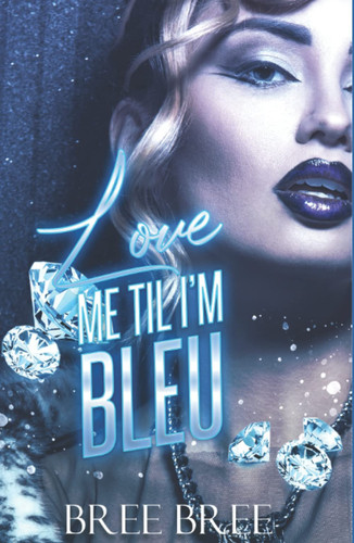 Love me til Im Bleu