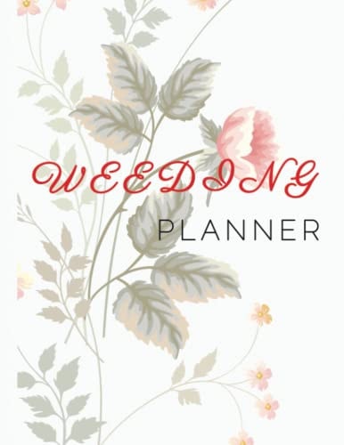 Wedding Planner Dairy: New Edition With Arragement , Gift , Memories , Quotes of love & Guest Book