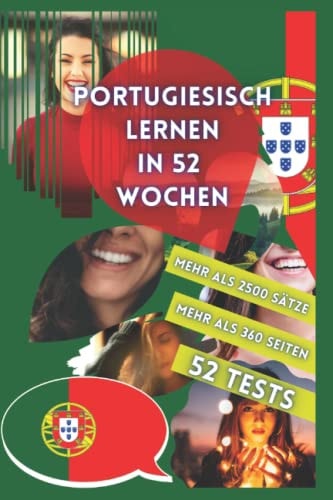 PORTUGIESISCH LERNEN IN 52 WOCHEN (German Edition)