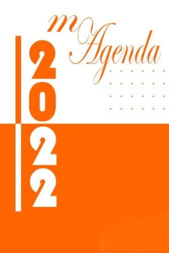 2021-2022 Monthly Planner: My agenda Orange and white Cover 12 Months Personalized Planner & Organized Agenda