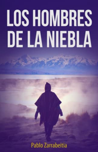 Los hombres de la niebla (Spanish Edition)