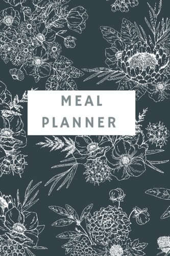 Meal Planner: Weekly Meal Planner & Grocery list to track and plan your meals: 52 Week Planner & Organizer for Shopping & Cooking to make your week easier
