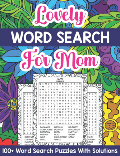 Lovely Word Search For Mom: Amazing 100+ Large Print Word Search Puzzle Book With Solutions | Word Search For Adults Large Print