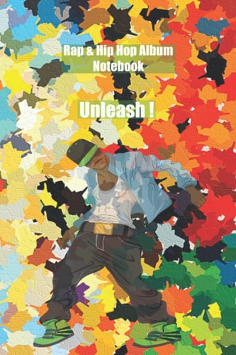 Rap & Hip Hop Album Notebook: Lyrics Writing Notebook