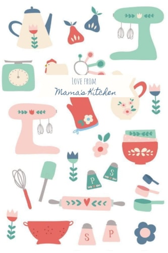 Recipes with Love from Mamas Kitchen Book