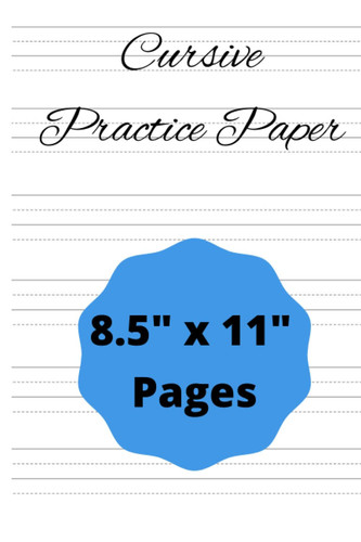 Cursive Practive Paper: Notebook Dotted Sheets for Student Practice in Cursive