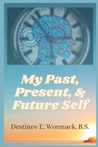 My Past, Present, and Future Self