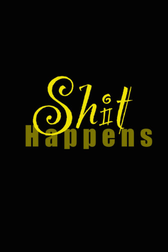 Shit Happens Notebook 120 pages hardback