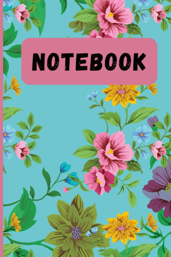 Flower notebook: Notebook with flowers