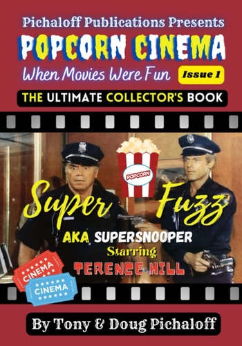 Super Fuzz: The Ultimate Collector's Book: Popcorn Cinema - Issue 1 (Black & White Version) (Popcorn Cinema – When Movies Were Fun (Black & White Series))