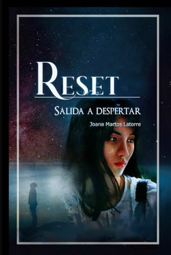 Reset: Salida a despertar (Spanish Edition)