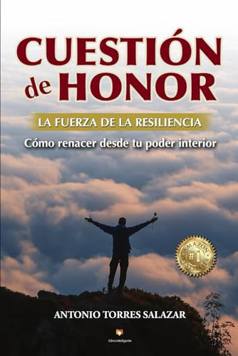 Cuestión de Honor: Vida y Retos de un Ganador (Spanish Edition)