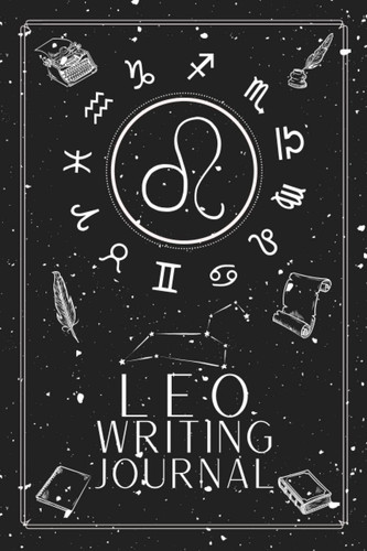 Leo Writing Journal: Zodiac Sign/Symbol Lined Journal For Writers, Bookstagrammers, Astrologers - 200 Pages
