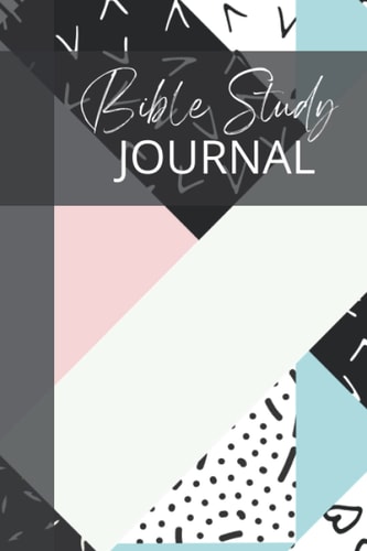 Bible Study Journal, Bible Study Reflections Journal, Bible Study Pray Journal, Bible Study Praise Journal, Bible Study Bible Verse Journal