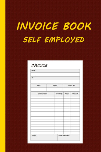invoice book self employed: Duplicate Invoice Book | Personalised Invoice Book for Self Employed | (6 x 9) Inch 100 Pages