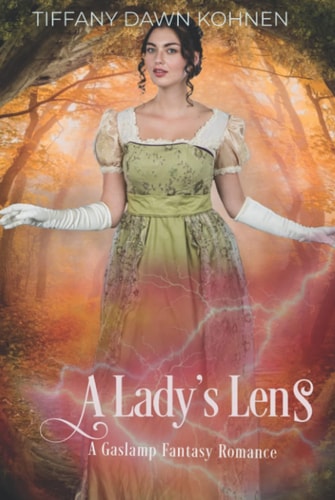 A Lady's Lens: A charming Regency Fantasy Romance (Lenses of Magic)