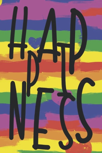 HAPPINESS notebook: lgbtq - 120 lined pages - 6x9 inches