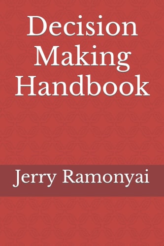 Decision Making Handbook: Database Administration, Software Design Patterns, SABSA, Database Development, Spring Batch,TR6 Database Development, Solution Architecture.