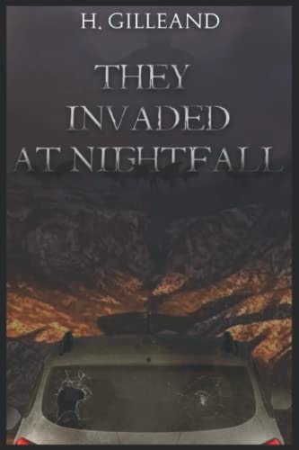 They Invaded at Nightfall (The Daemonium a Terra Trilogy)