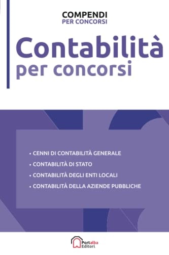 Contabilità per Concorsi (Compendi Portalba) (Italian Edition)