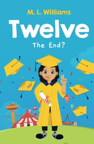 Twelve: The End?