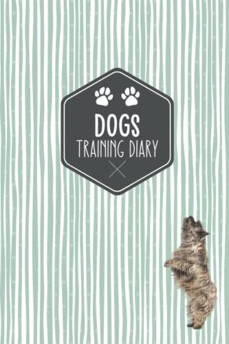 Dog Training Diary: Keep Your Dog Training in a Diary | Cairn Terrier Motif | Gift Idea for Dog Owners